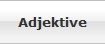 Adjektive