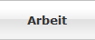 Arbeit