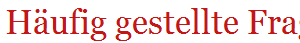 Hufig gestellte Fragen