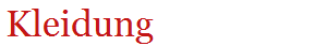 Kleidung
