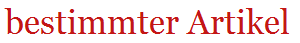 bestimmter Artikel