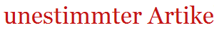 unestimmter Artikel